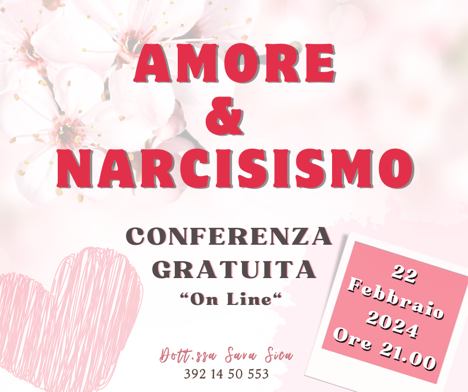Narcisismo e Amore Tossico Dott.ssa Sara Sica