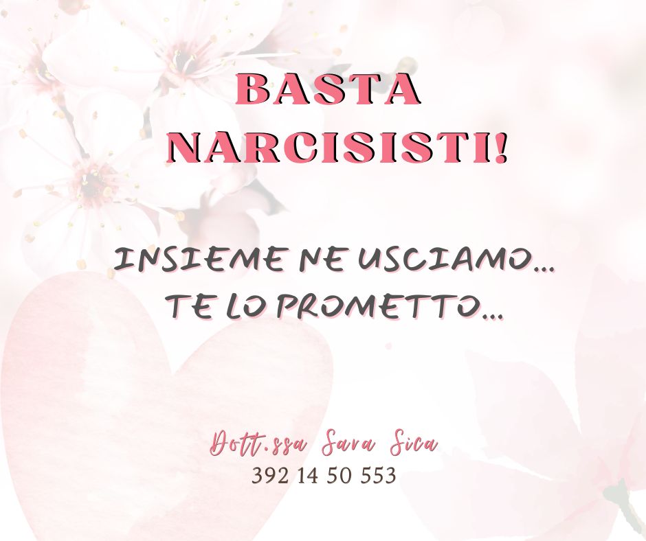 Narcisismo e Amore Tossico Dott.ssa Sara Sica