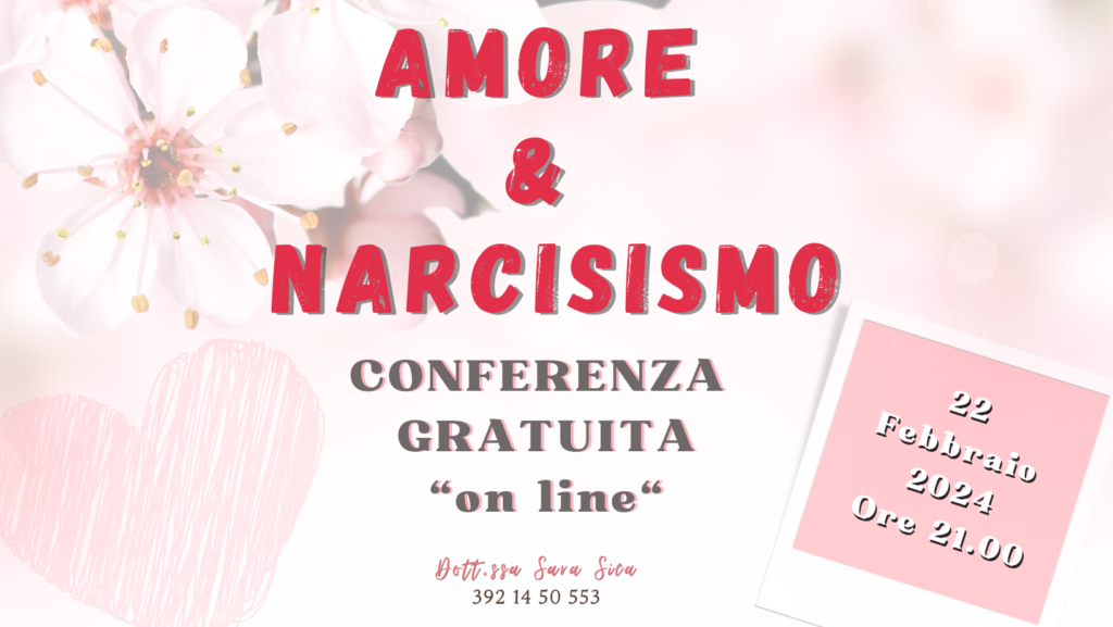 Narcisismo e Amore Tossico Dott.ssa Sara Sica